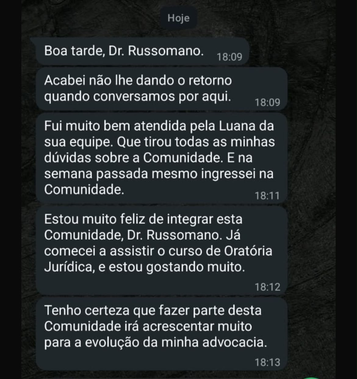 Mensagem de uma advogada da Comunidade Russomano sobre o atendimento e o curso de Oratória Jurídica